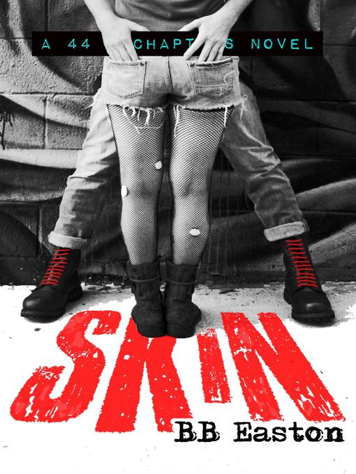 Title details for Skin by BB Easton - Available